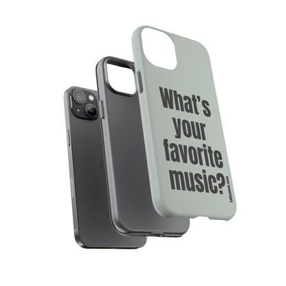 What's your favorite music?