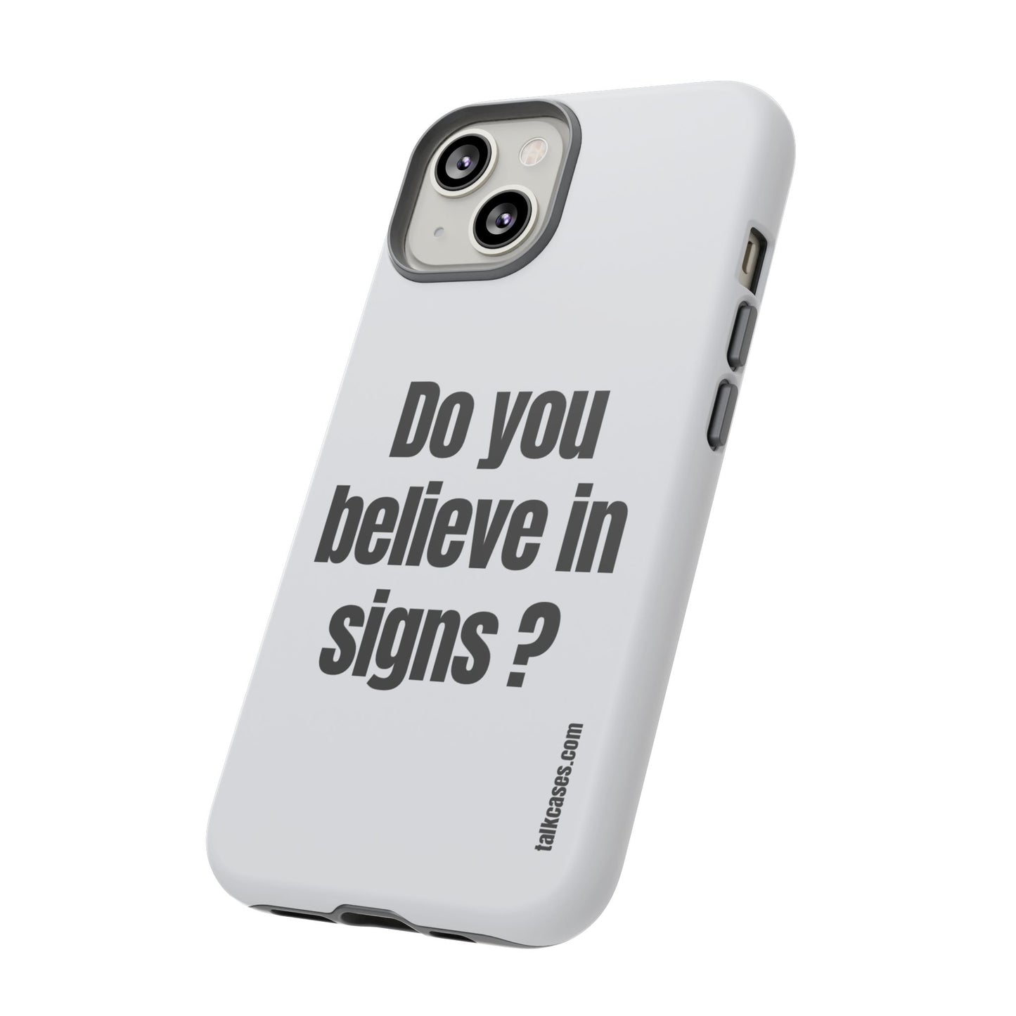 Do you believe in signs?