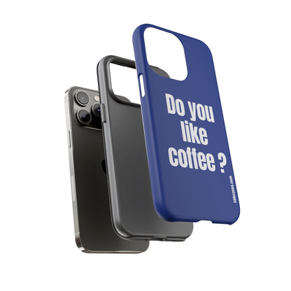 Do you like coffee?