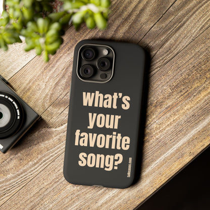 What's your favorite song?