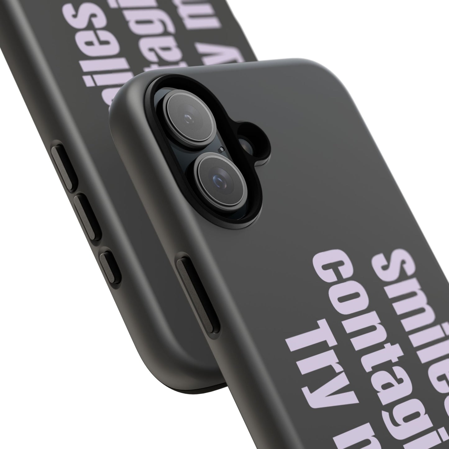 Smiles are contagious. Try me.