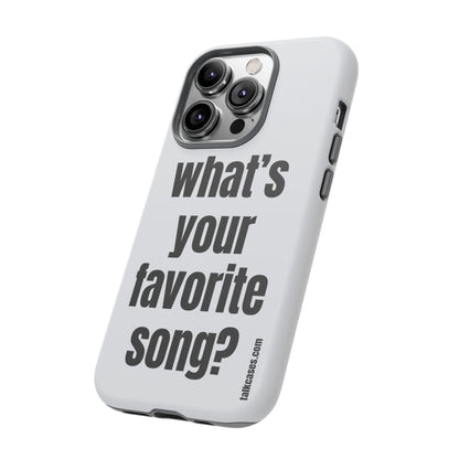 What's your favorite song?