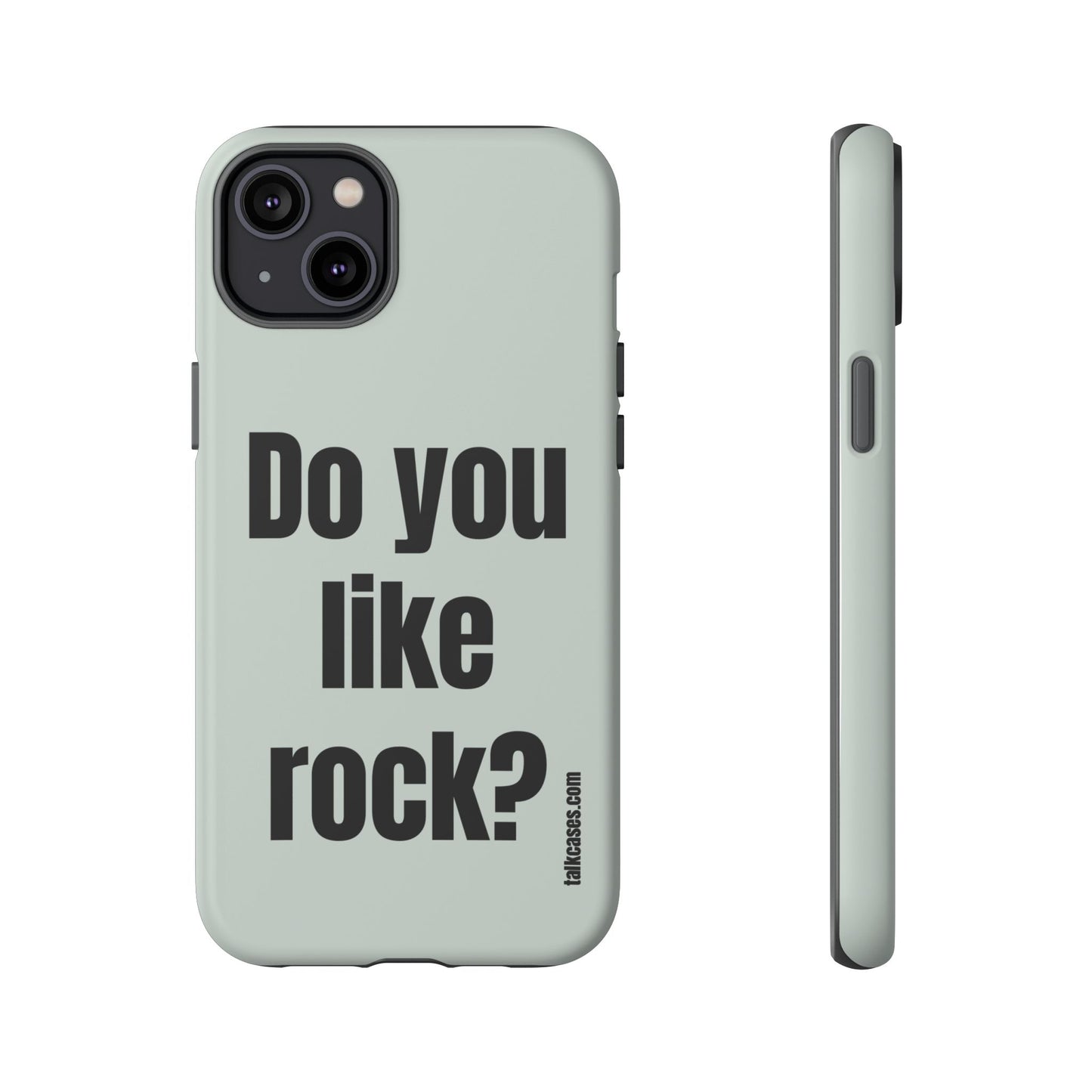 Do you like rock?
