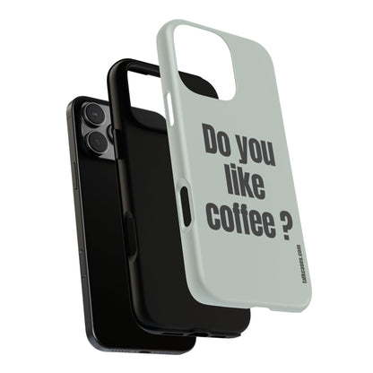 Do you like coffee?