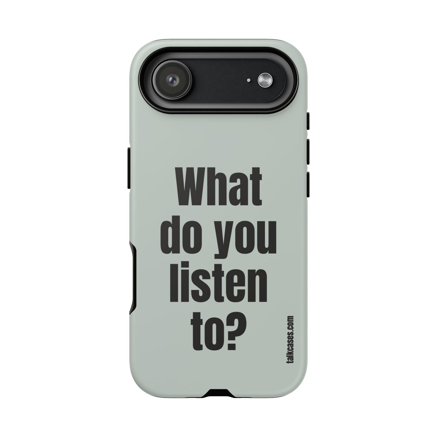 What do you listen to?