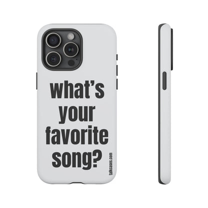What's your favorite song?