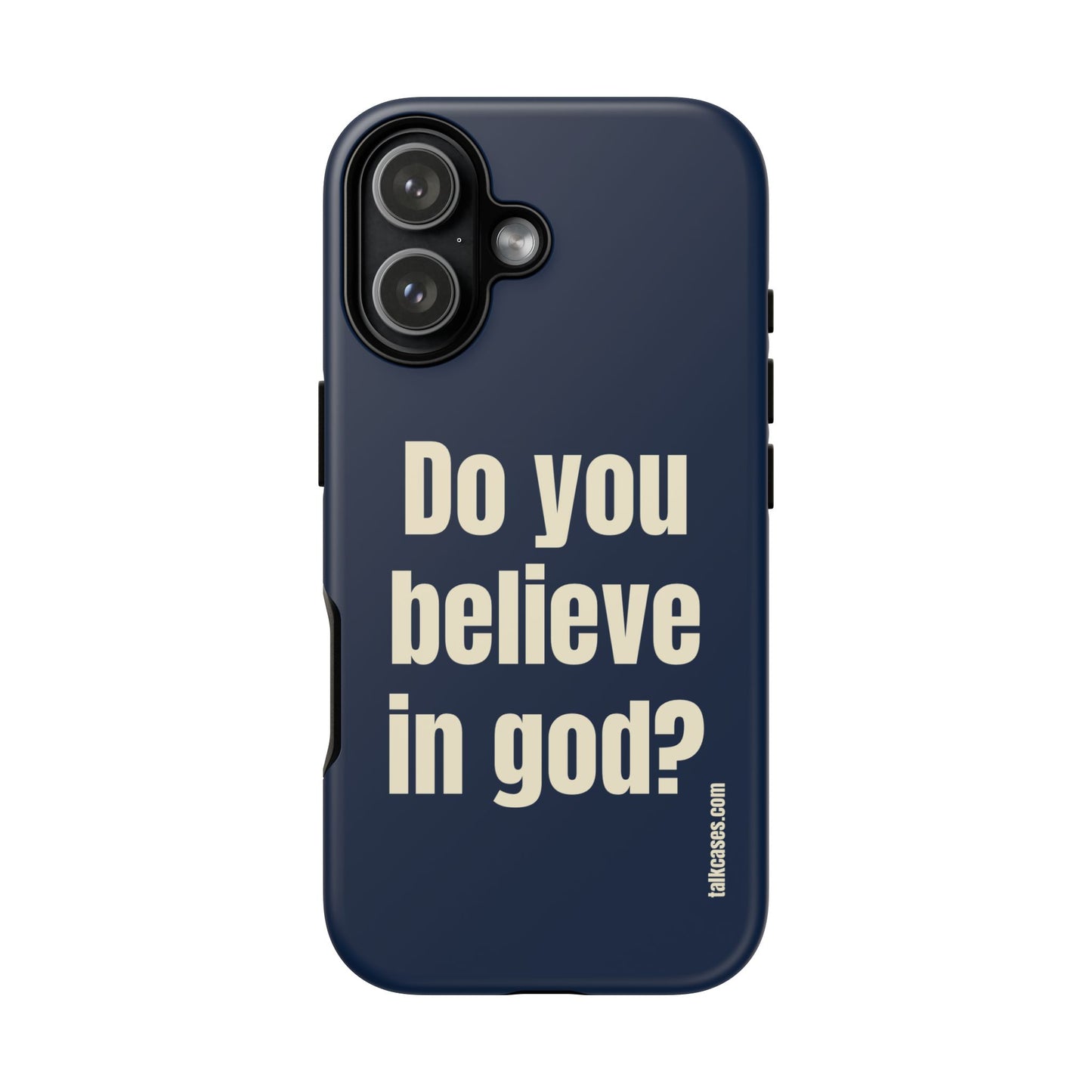 Do you believe in god?