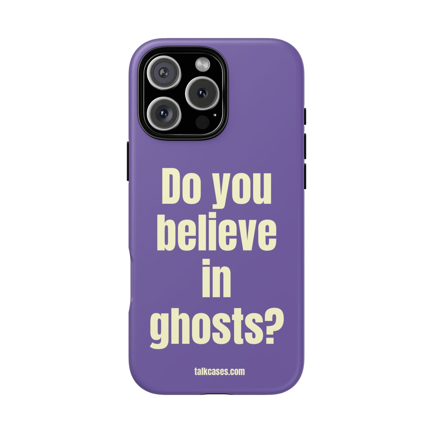 Do you believe in ghosts?