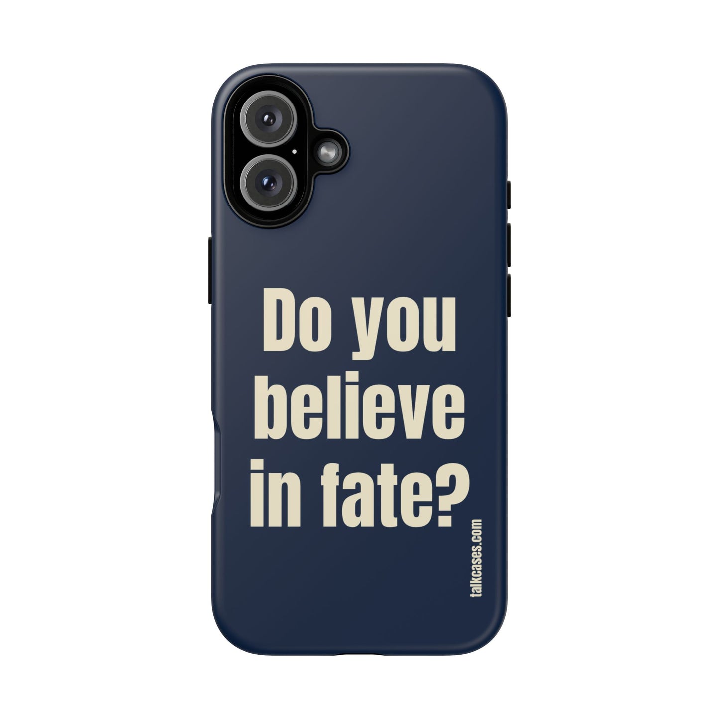 Do you believe in fate?