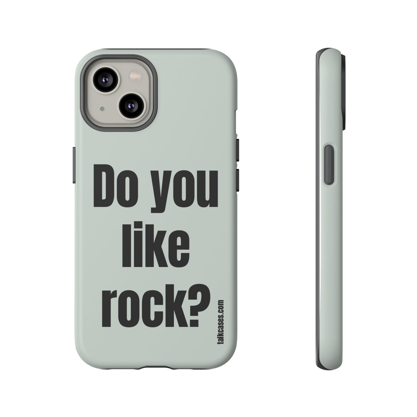 Do you like rock?