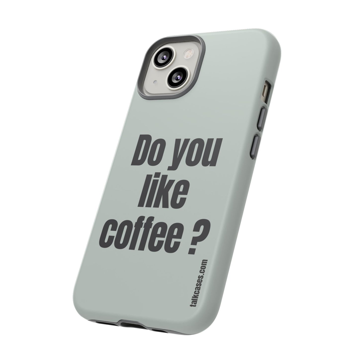 Do you like coffee?