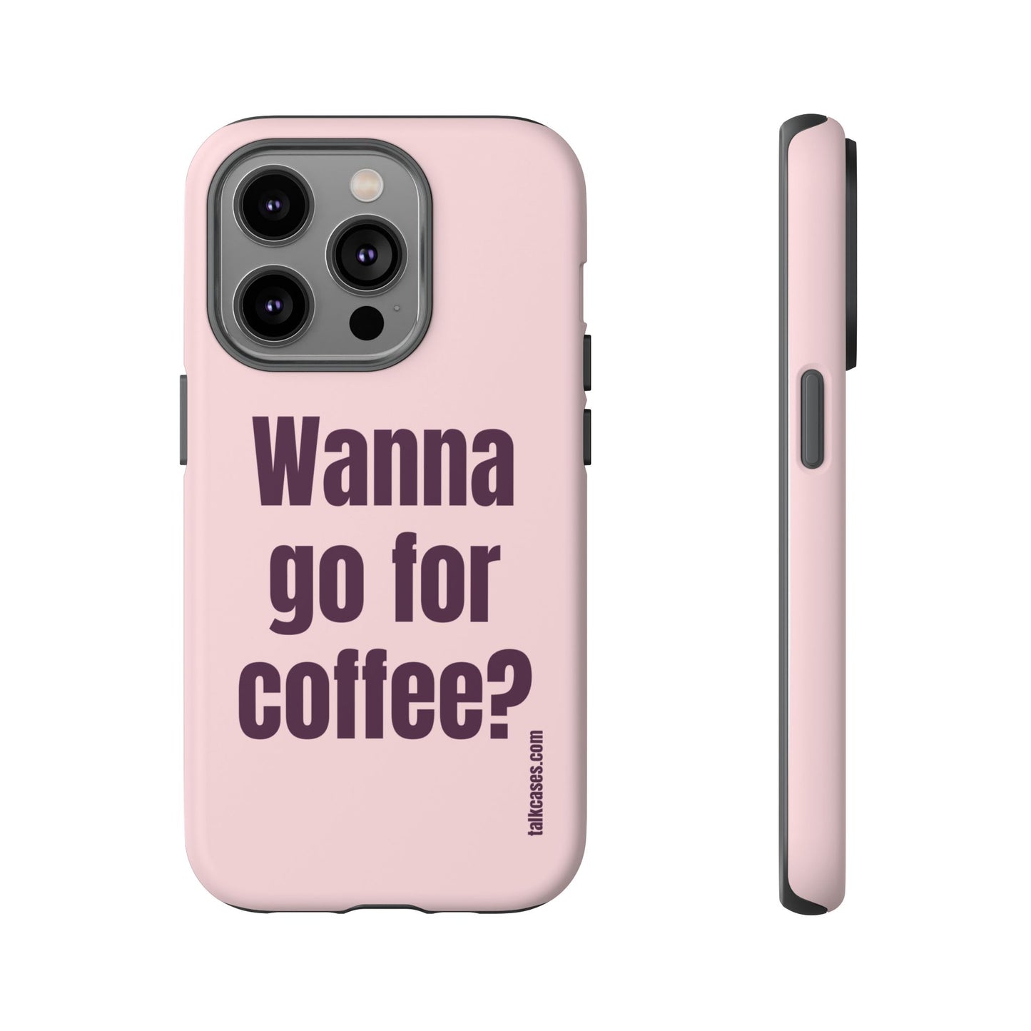 Wanna go for coffee?