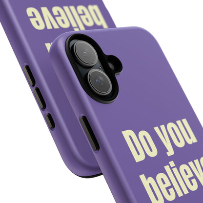 Do you believe in god?