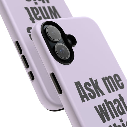 Ask me what this means