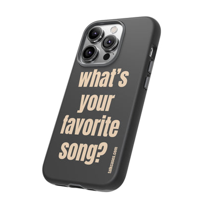 What's your favorite song?