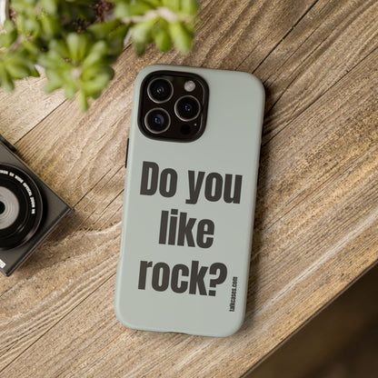 Do you like rock?