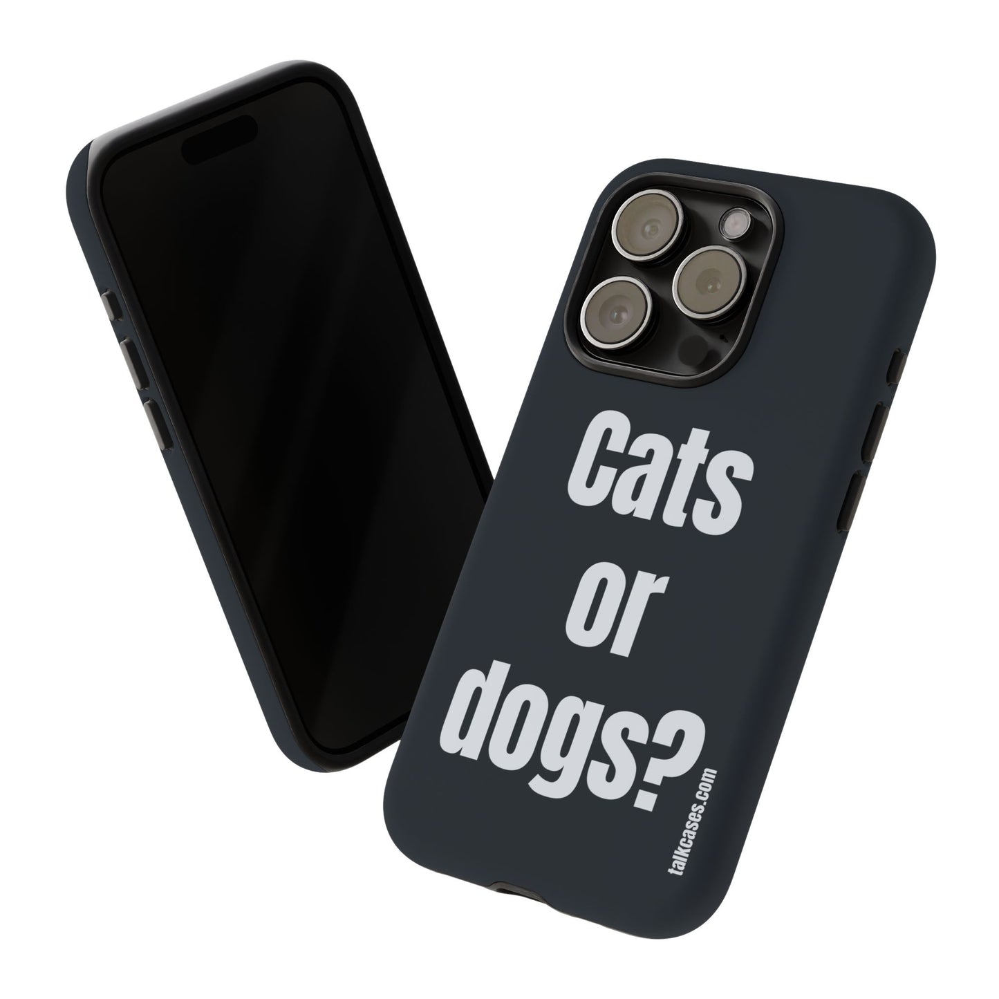 Cats or dogs?