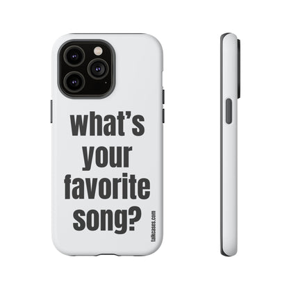 What's your favorite song?