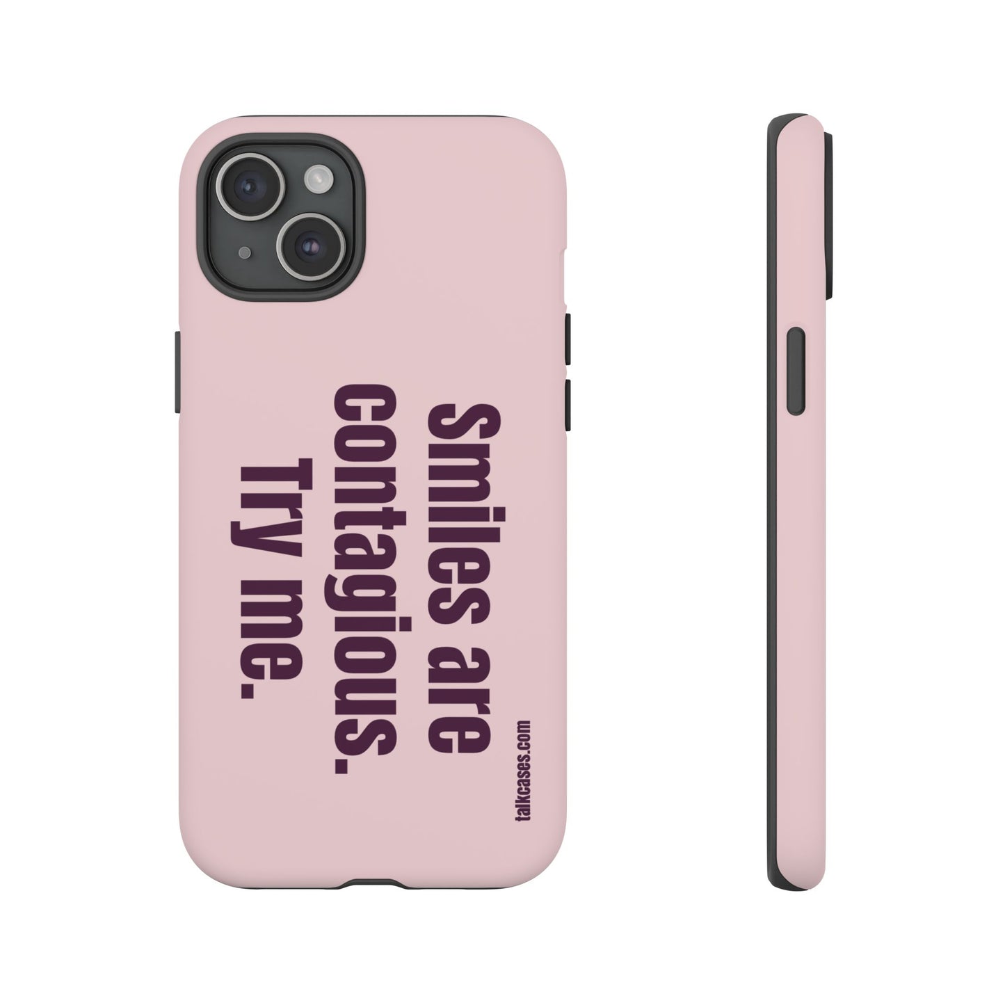 Smiles are contagious. Try me.