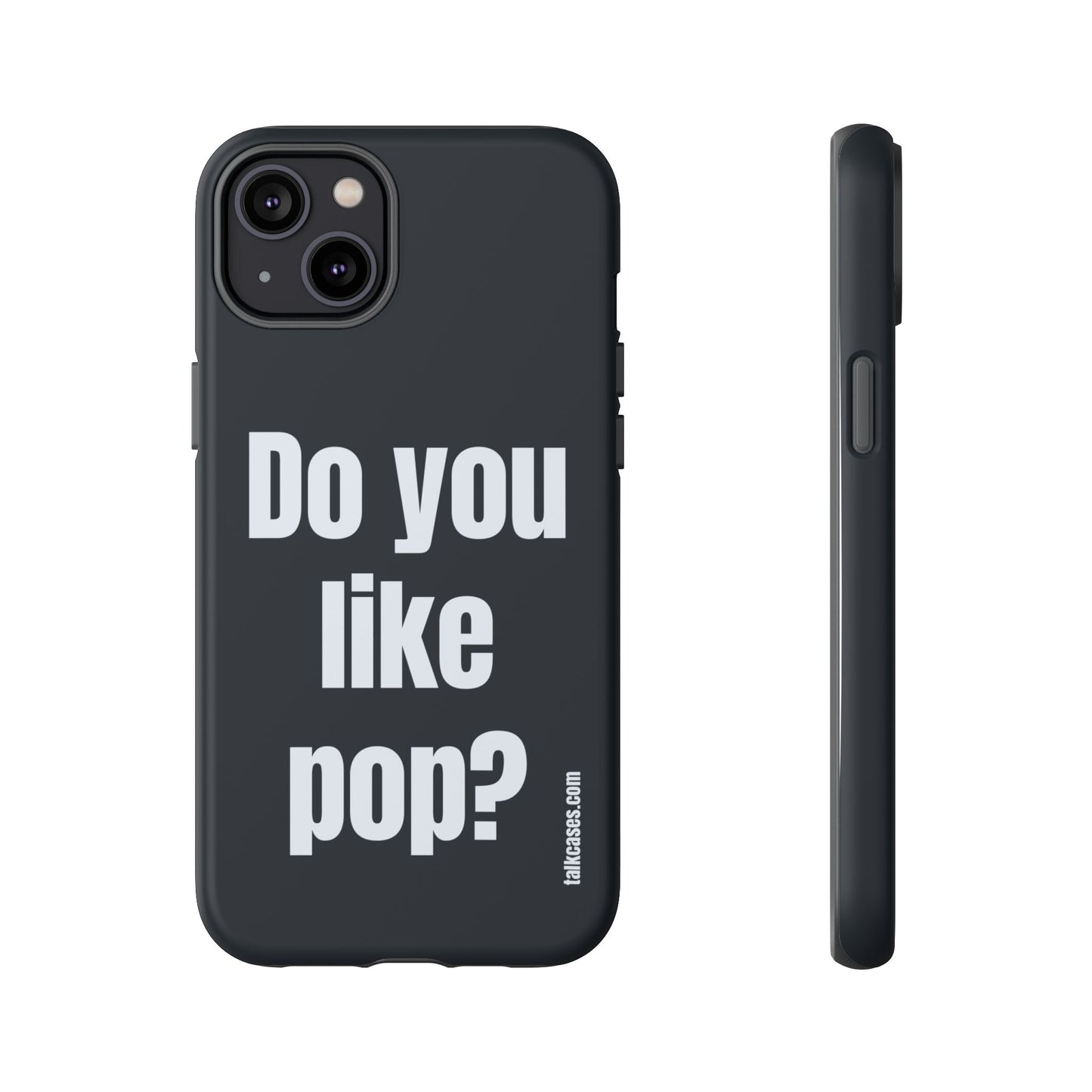 Do you like pop?