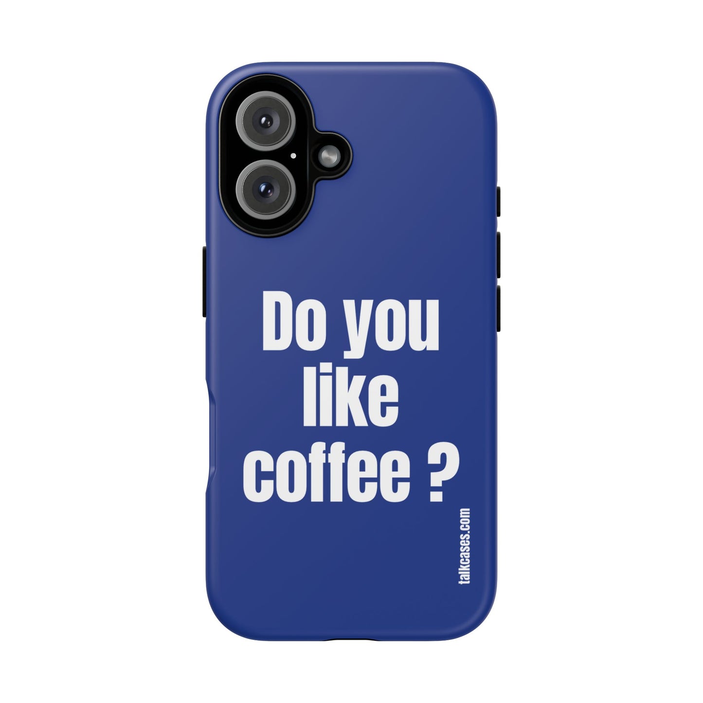 Do you like coffee?
