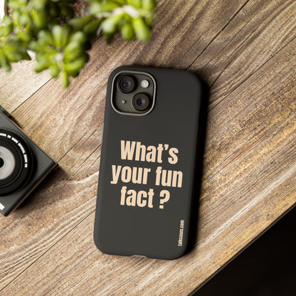 What's your fun fact?