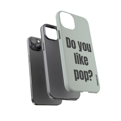 Do you like pop?