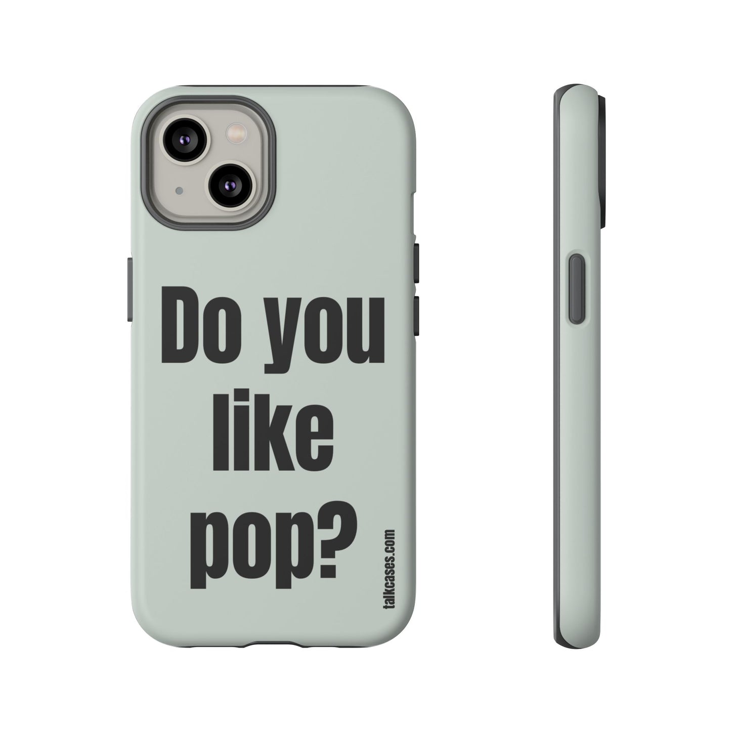 Do you like pop?