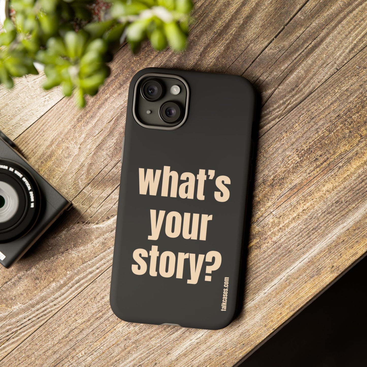 What's your story?