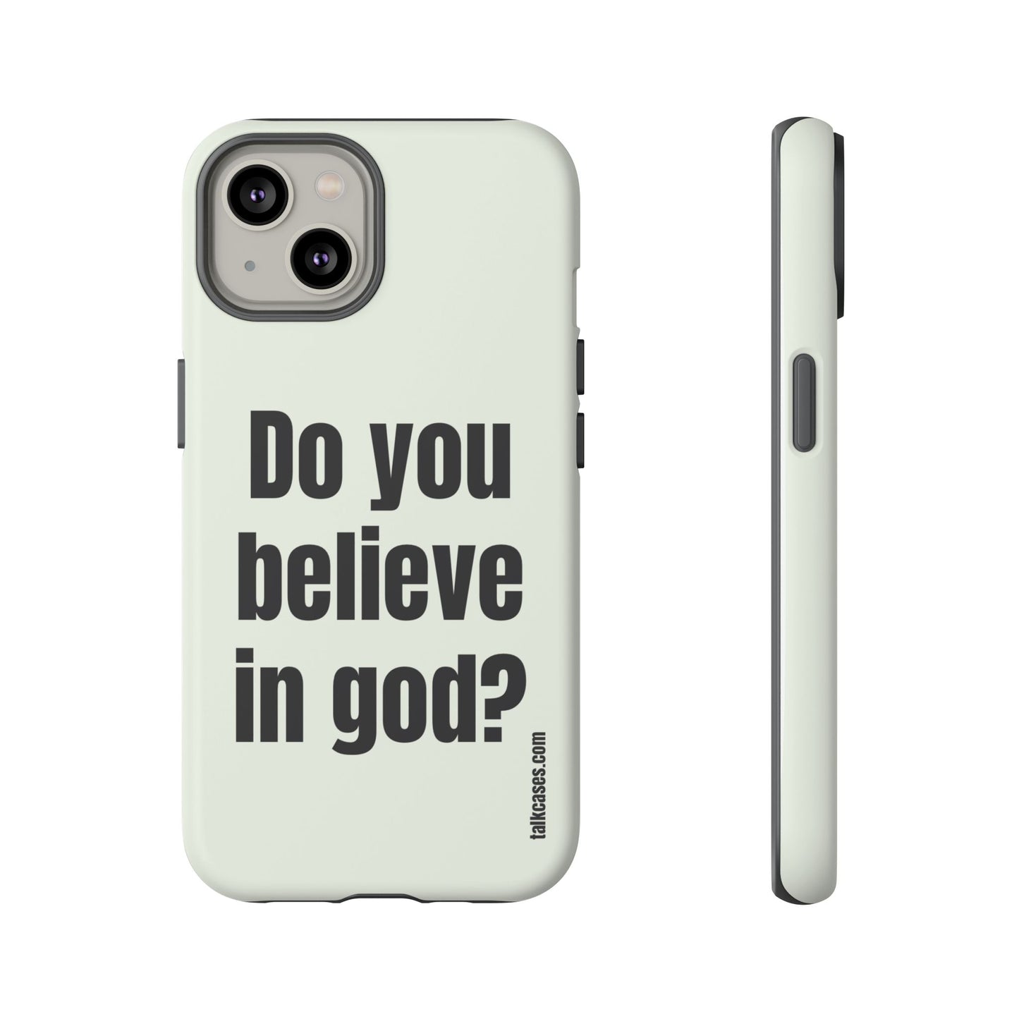 Do you believe in god?