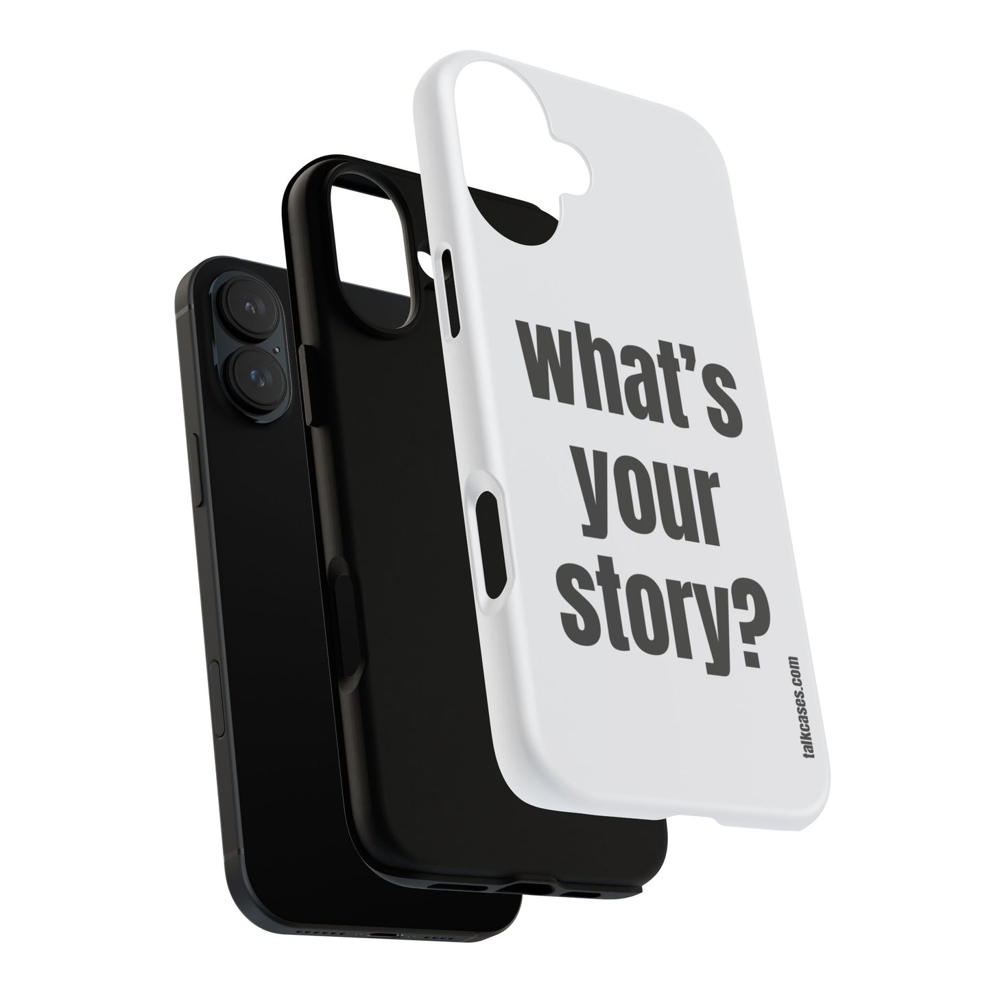 What's your story?