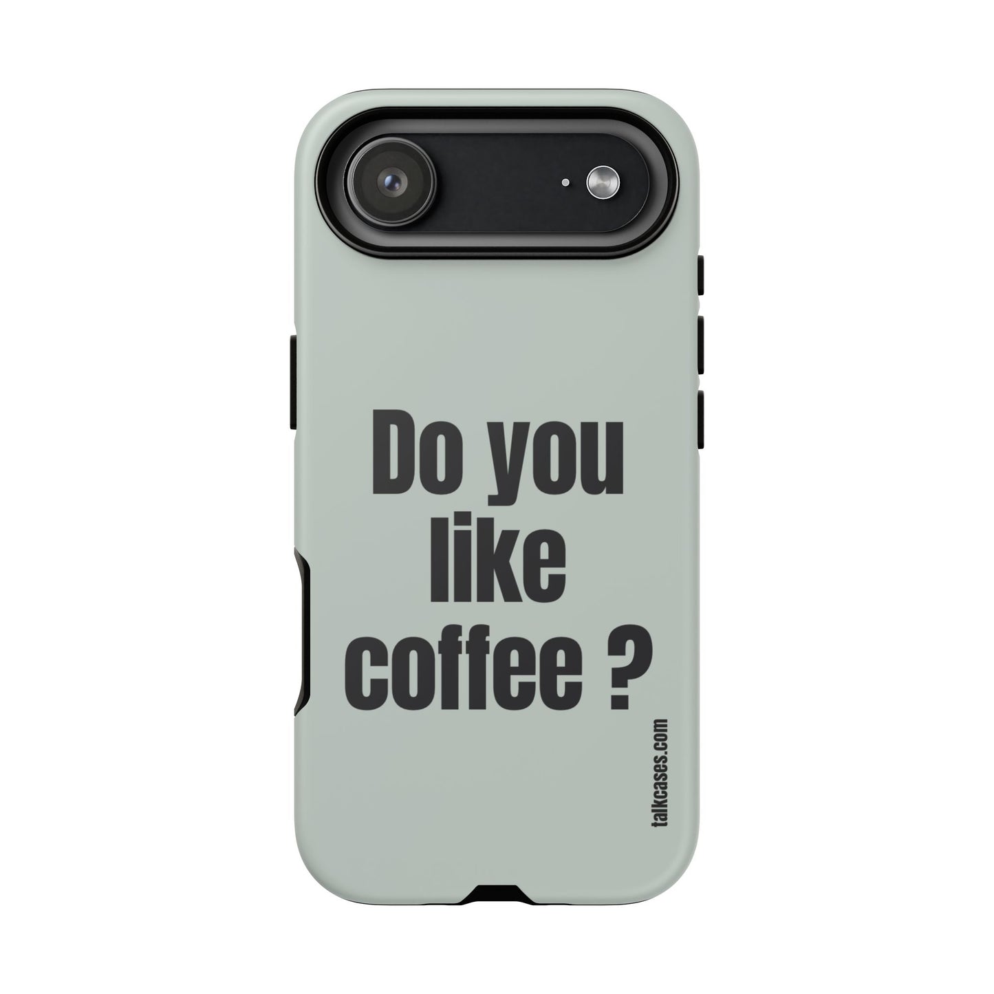Do you like coffee?