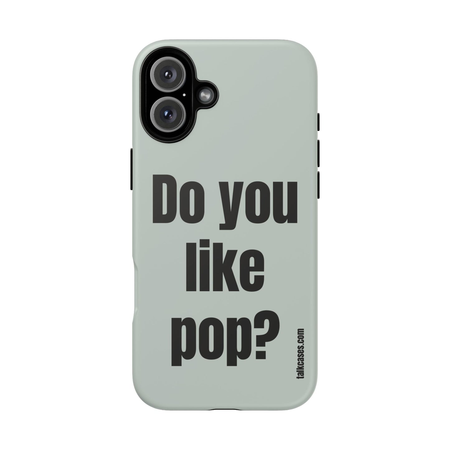 Do you like pop?