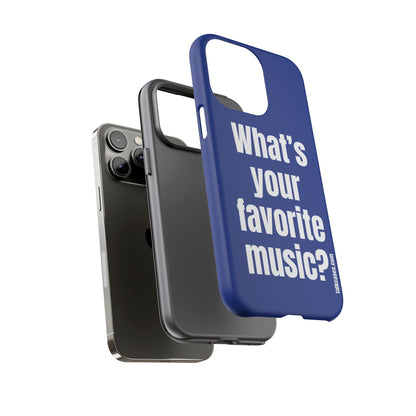 What's your favorite music?