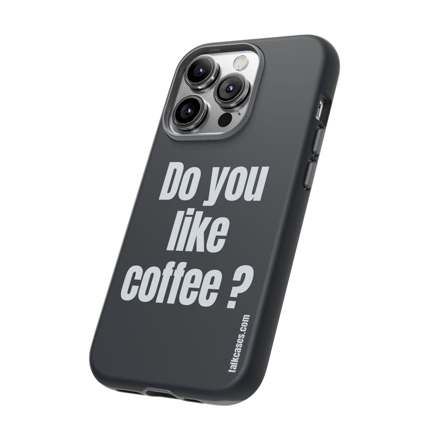 Do you like coffee?
