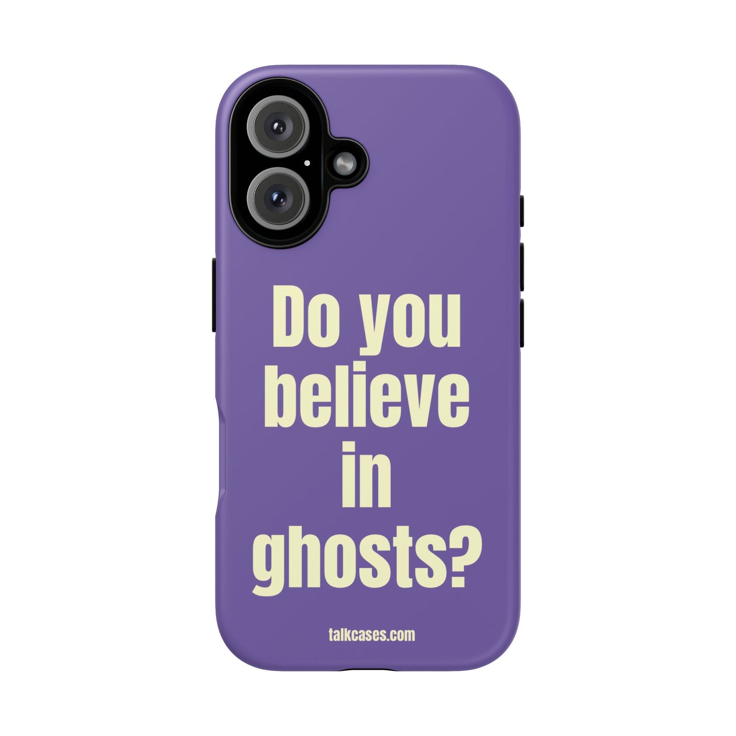 Do you believe in ghosts?