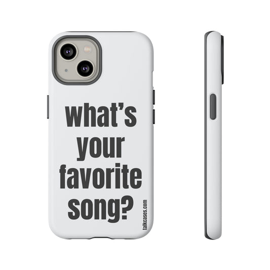 What's your favorite song?