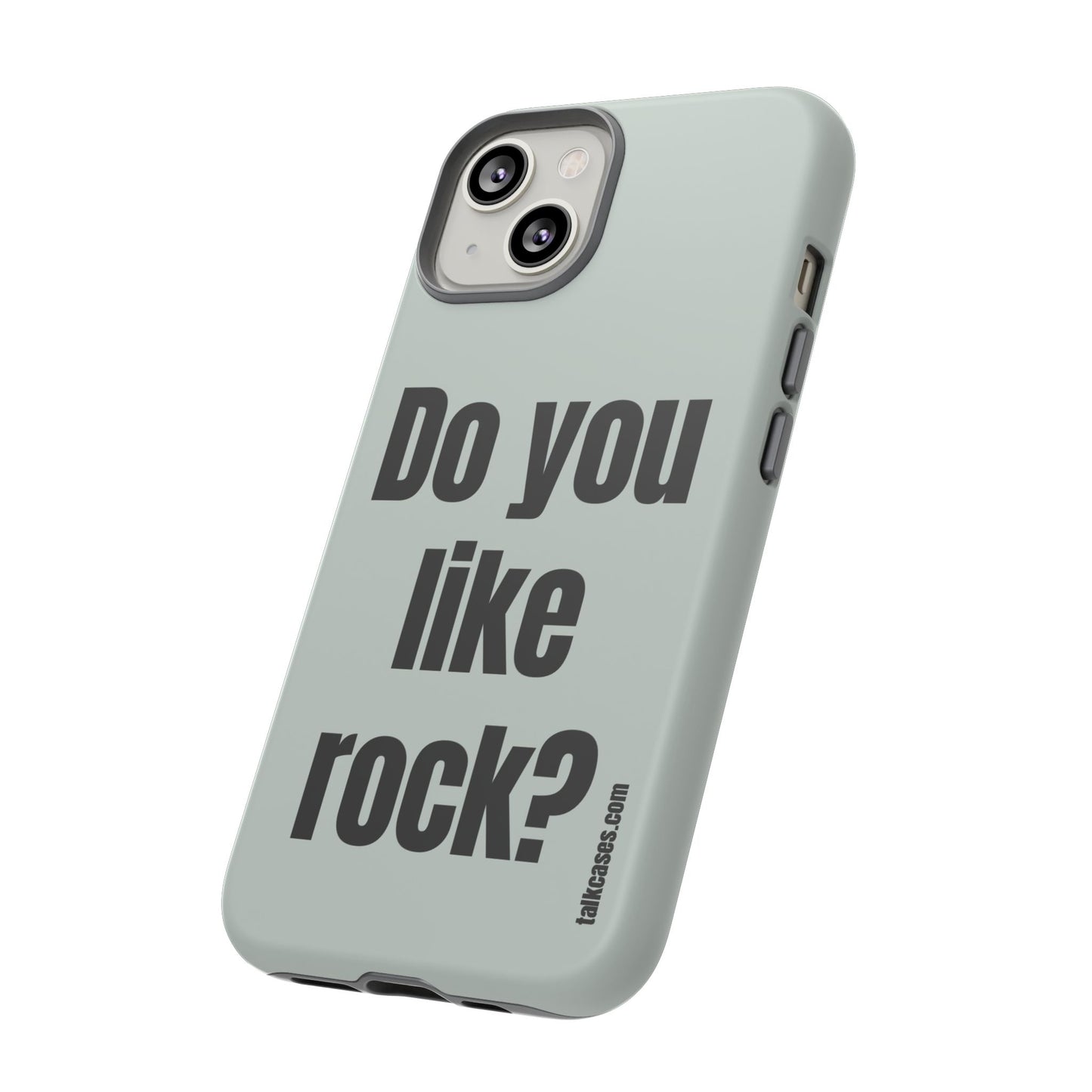 Do you like rock?