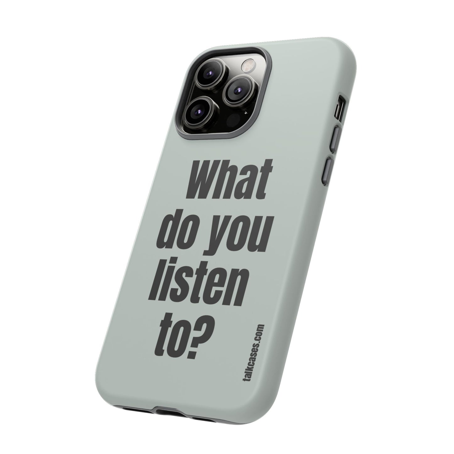 What do you listen to?