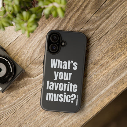 What's your favorite music?