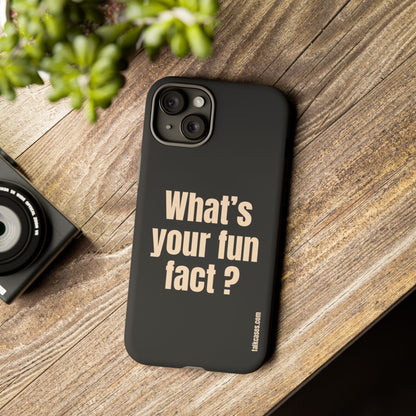 What's your fun fact?