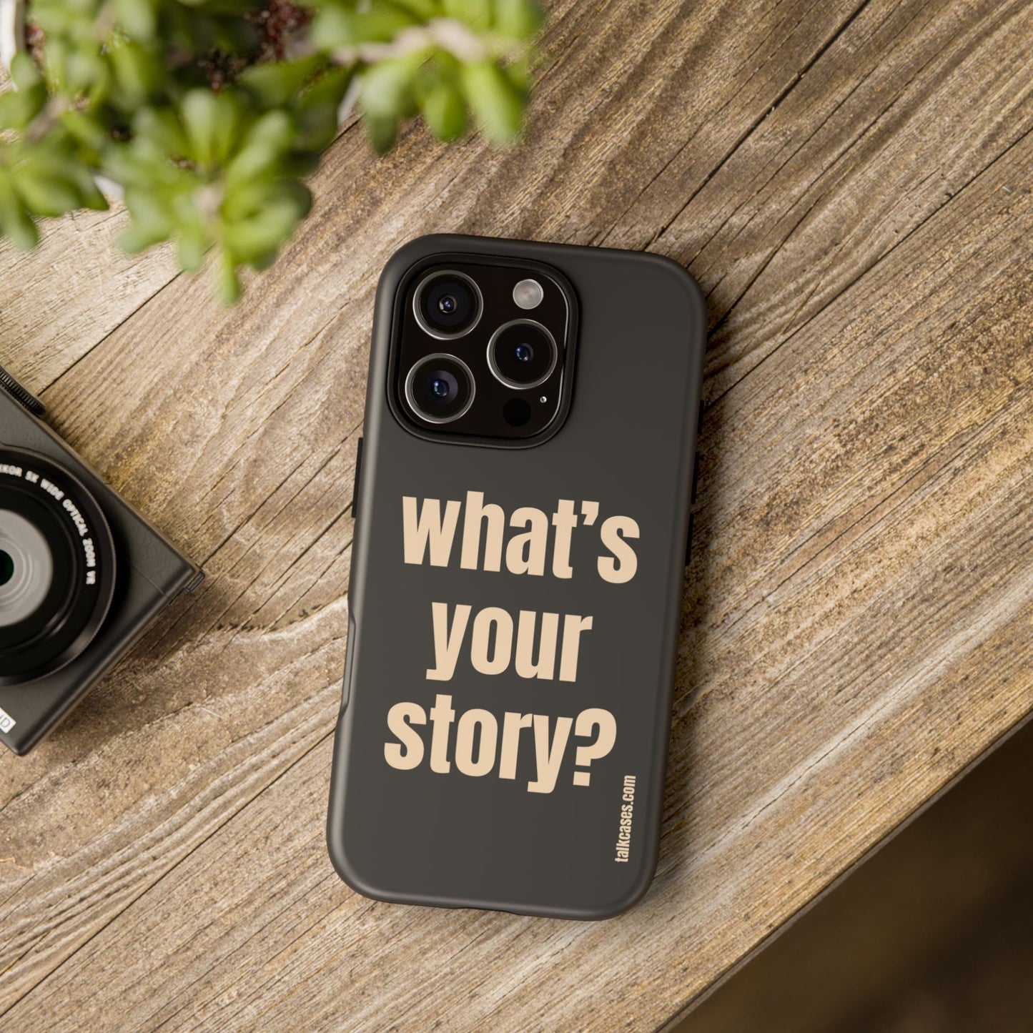 What's your story?
