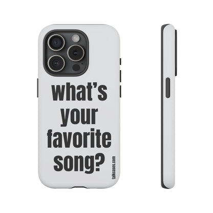 What's your favorite song?