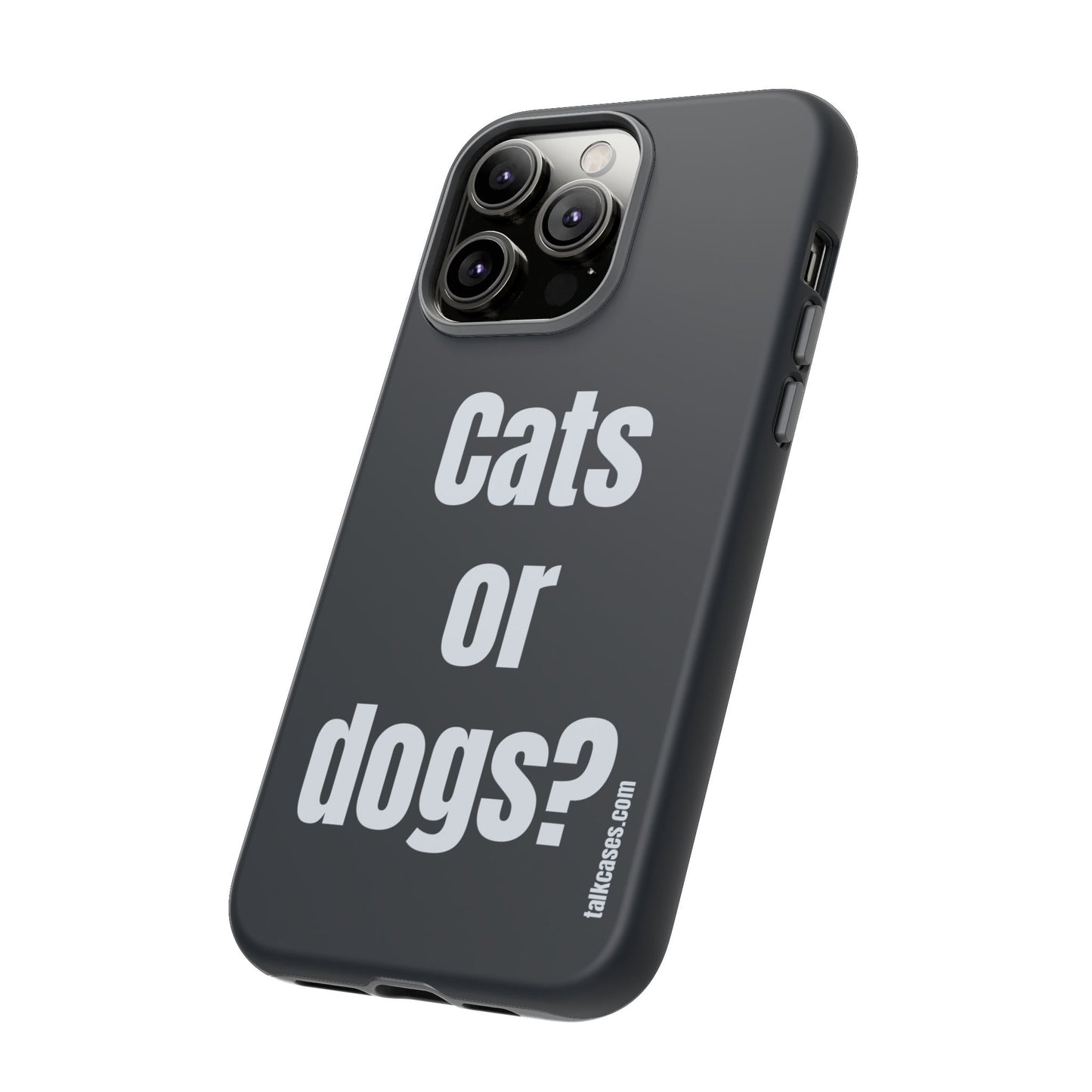 Cats or dogs?