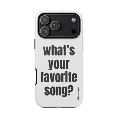 What's your favorite song?