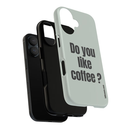 Do you like coffee?