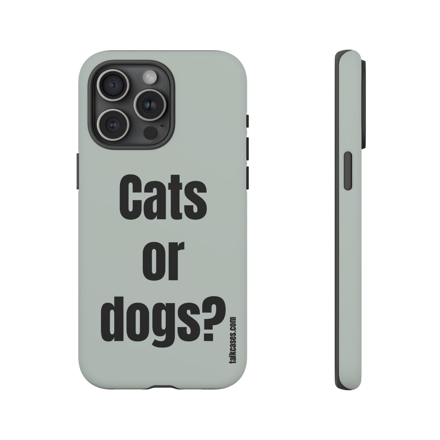 Cats or dogs?