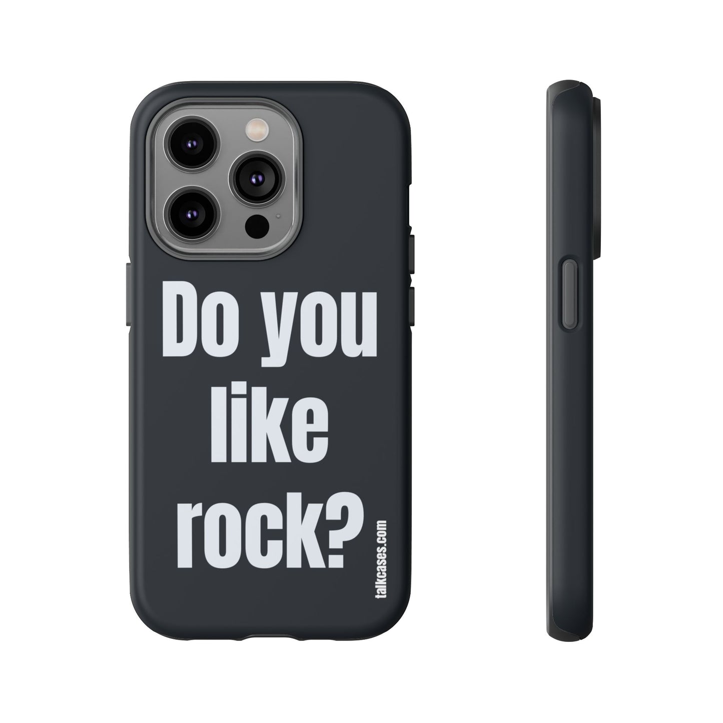 Do you like rock?