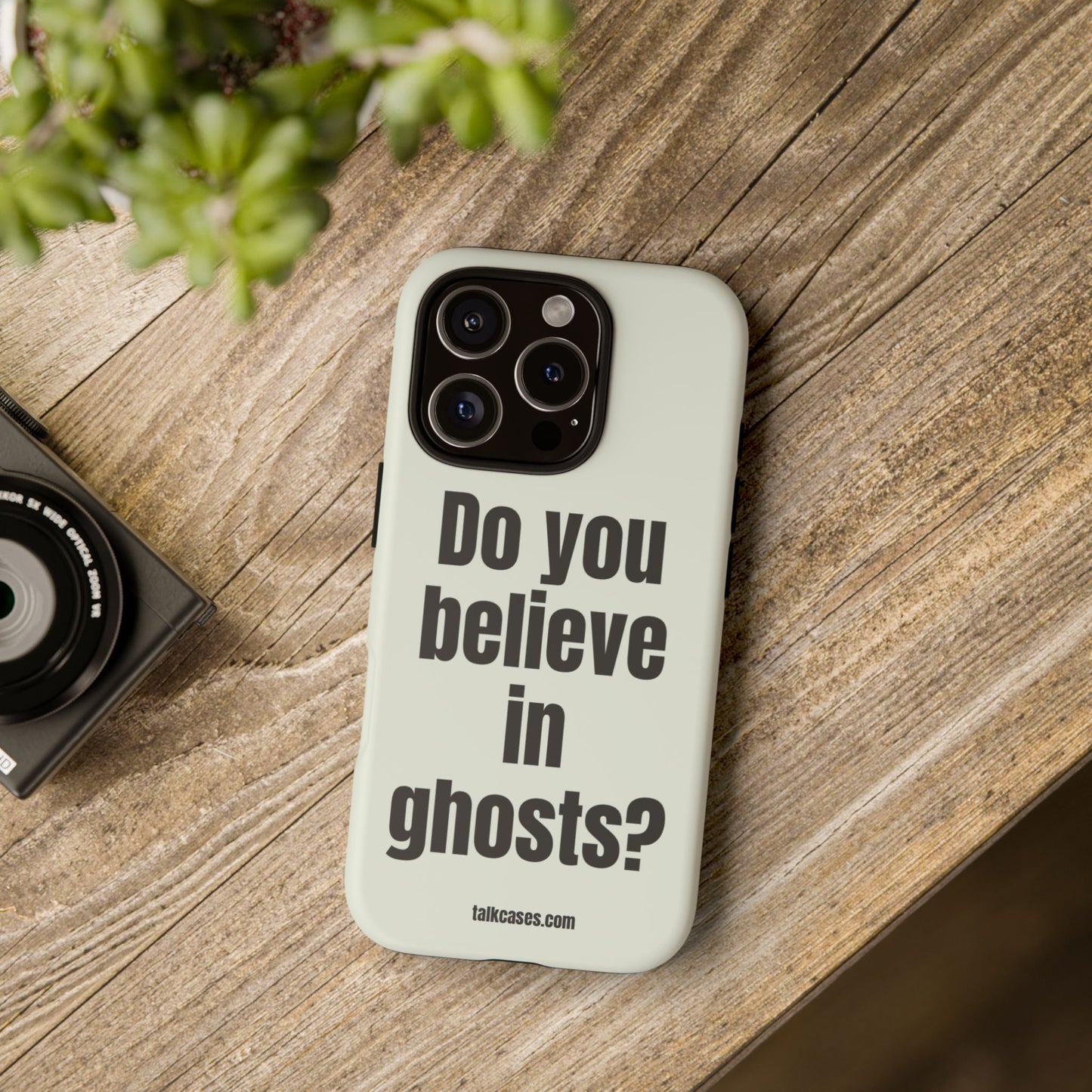 Do you believe in ghosts?