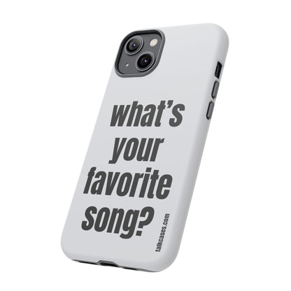 What's your favorite song?